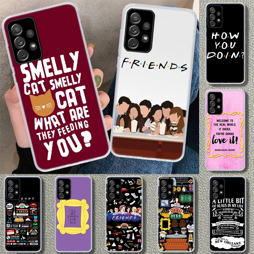 Funny Friends TV Show Phone Case for Samsung Galaxy A15 A25 A35 A55 A14 A24 A34 A54 A04S A13 A23 A33 A53 A03S A52 A12 A22 A32 A0