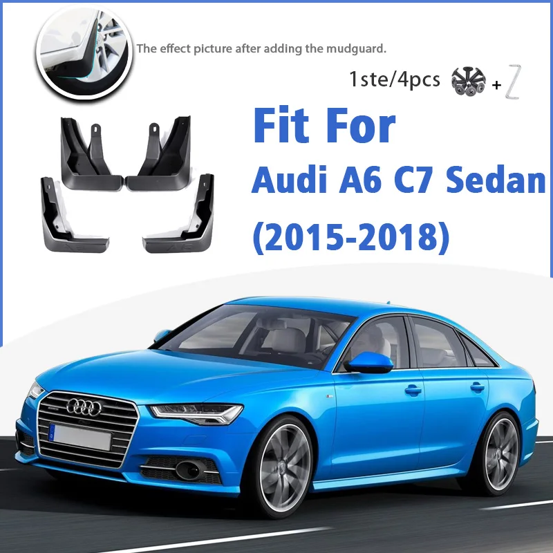 

Mudguard For Audi A6 Sedan Saloon Avant C7 2015-2018 Front Rear 4pcs Mudflaps Mudguards Car Accessories Splash Guard Fender