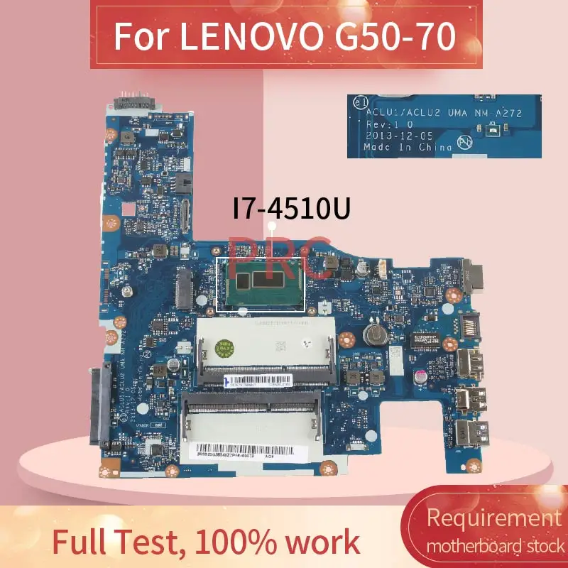 ACLU1/ACLU2 NM-A272 For LENOVO G50-70 I7-4510U 15' Inch Notebook Mainboard  DDR3L Laptop motherboard