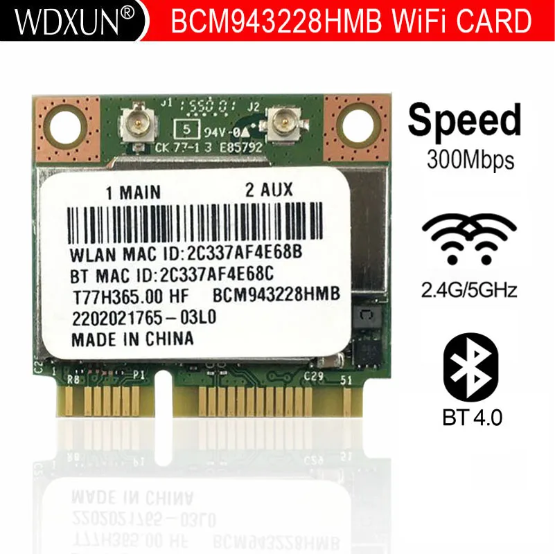 Broadcom BCM943228HMB  Foxconn T77H365.00 HF 300M 802.11 a/b/g/n + Bluetooth 4.0 for asus acer sony