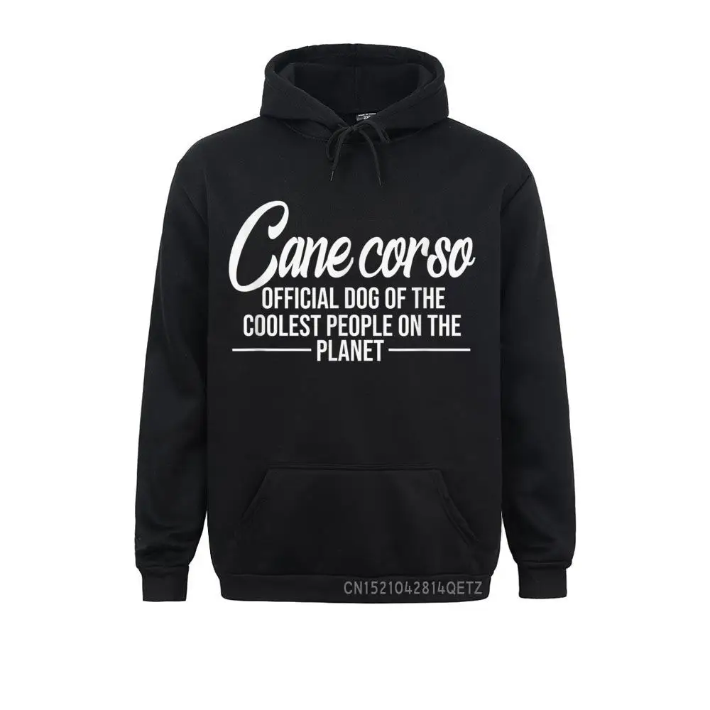 

Retro Mens Sweatshirts Long Sleeve Cane Corso Dog Of Coolest People Cane Corso Lover Top Hoodies Design Sportswears