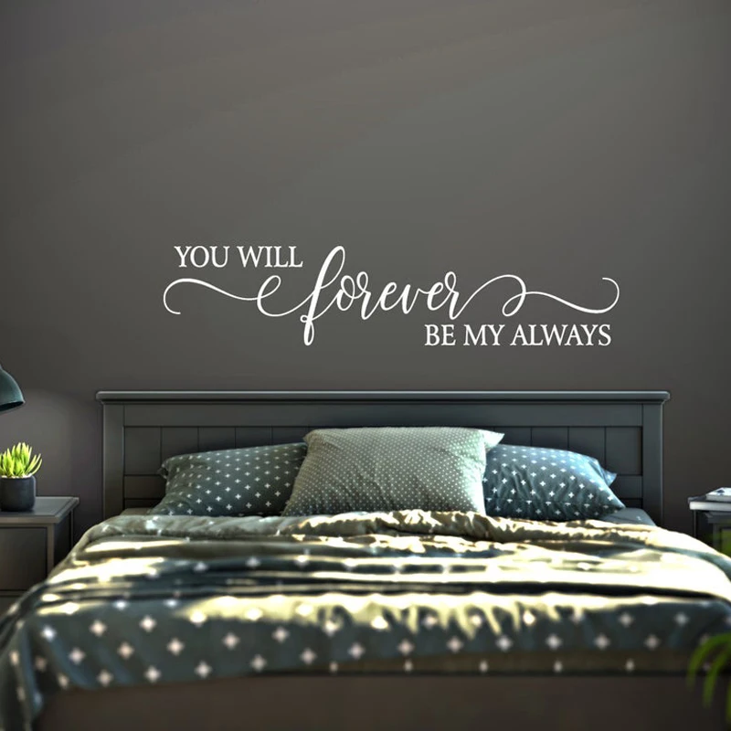 

You Will Forever be My Always Decal Wall Words Vinyl Lettering Bedroom Decor quote Vinyl Wall Decal decoration 2332