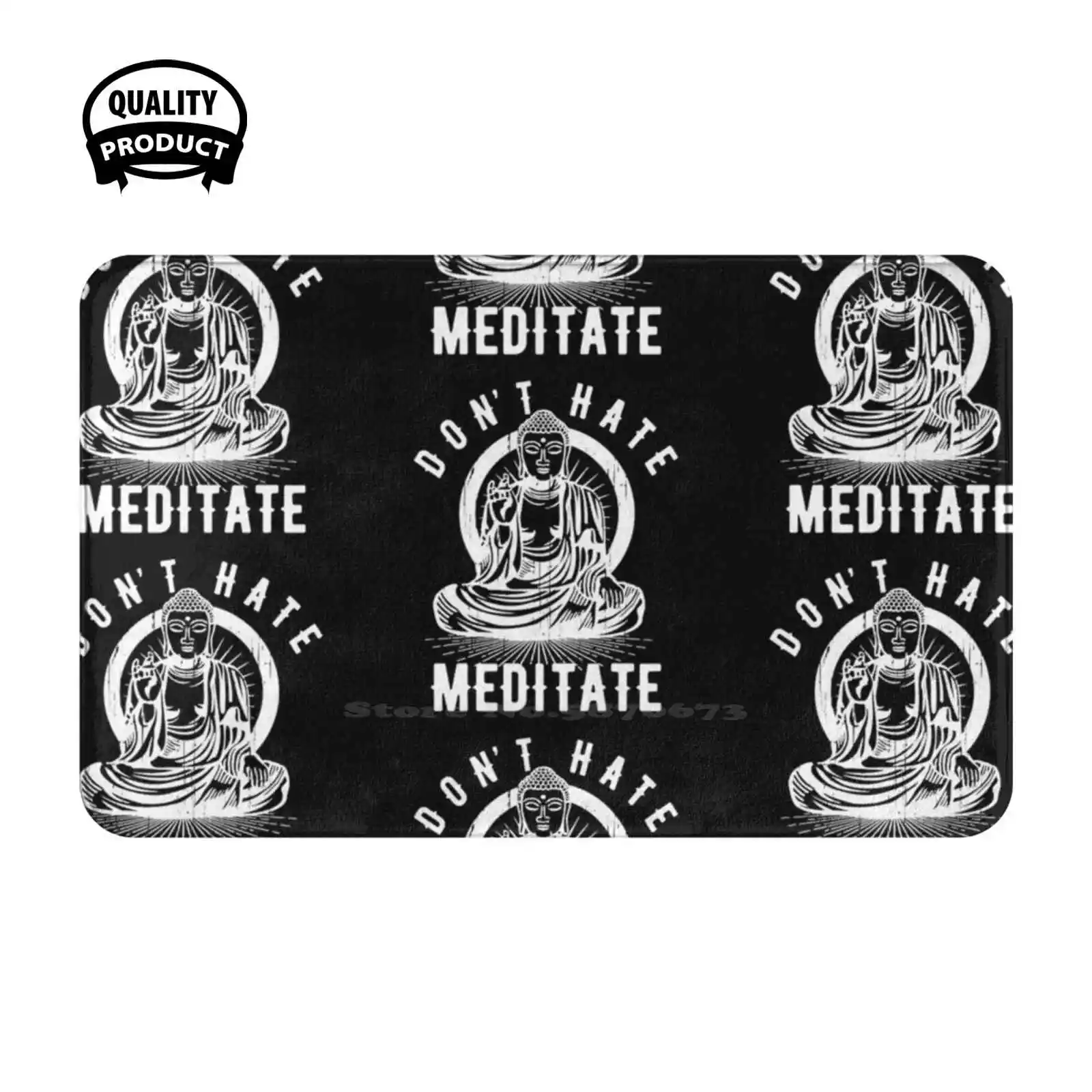 Dont Hate Meditate Soft Cushion Home Carpet Door Mat Car Rug Meditation Zen Yoga Sports Spa Chill Relaxed Budhism Workout