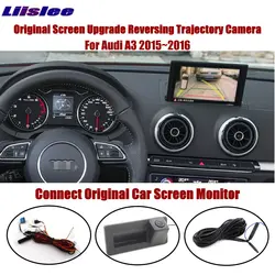 Original Factory Screen Rear View Camera For Audi A3 8V 2012-2020 PQ MQB MIB 5/6.5/8 inch Display Reversing Image Accessories