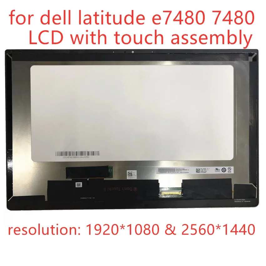 

Original lcd assembly for dell latitude e7480 7480 lcd display touch screen B140HAN03.3 1920*1080 FHD B140QAN01.2 2560X1440 WQHD