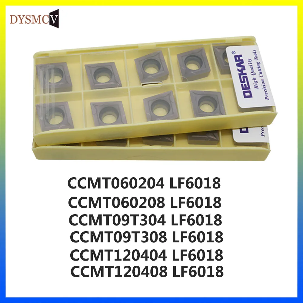 DESKAR 100% CCMT060204 LF6018 CCMT09T304 LF6018 CCMT120404 LF6018 CNCโลหะเครื่องมือคาร์ไบด์สำหรับเหล็กสแตนเลส