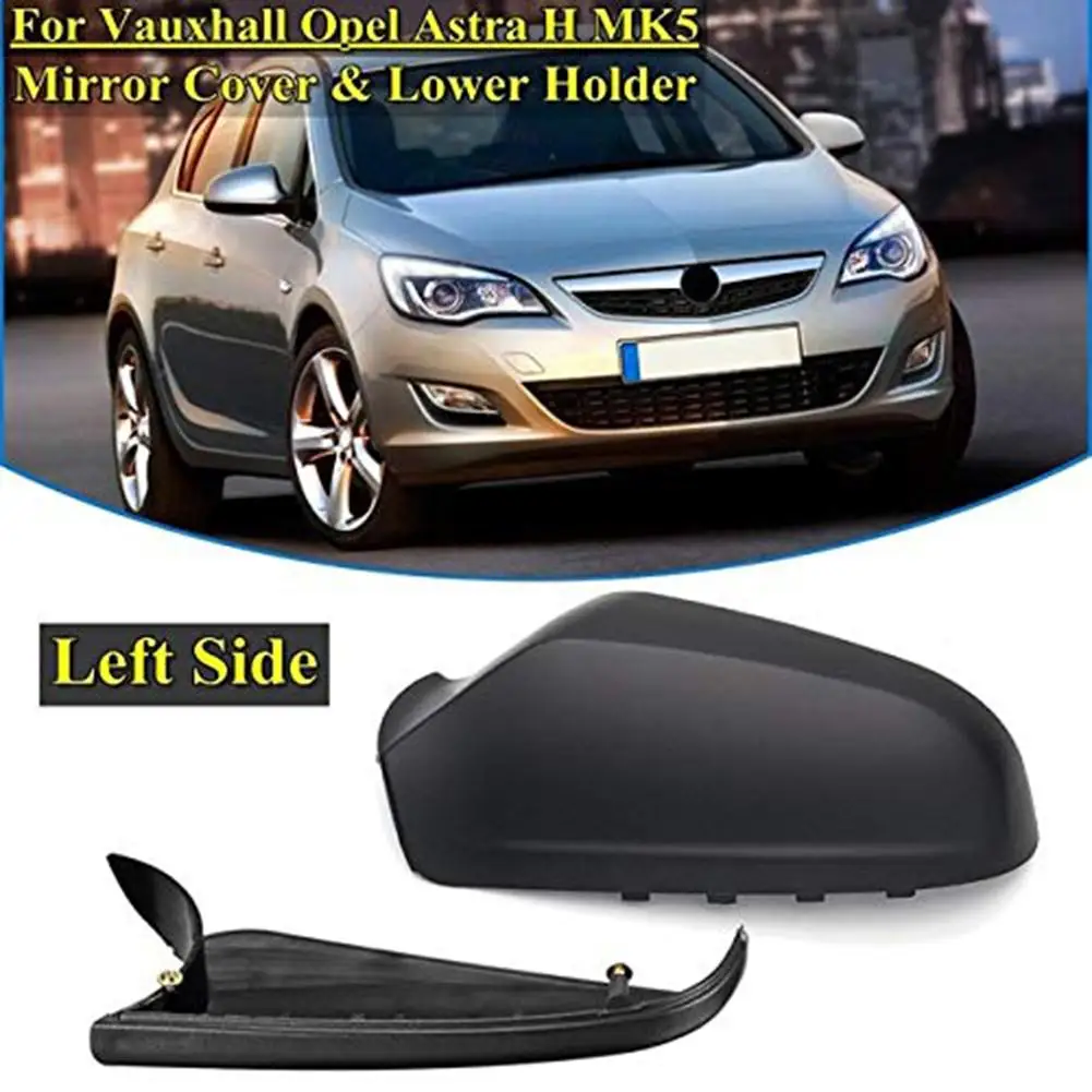 

1 Set Left Or Right Side For Vauxhall For Opel As Tra H MK5 04 09 Wing Mirror Cover Wing Mirror Cover Lower Holder Base