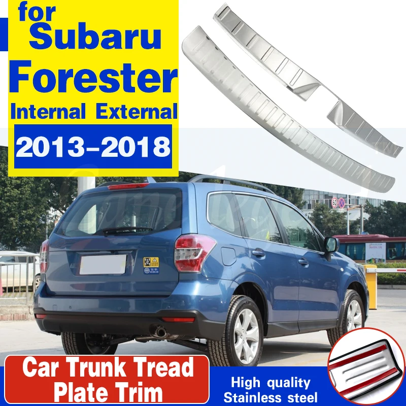 

Stainless Steel Internal external Rear Bumper Protector Sill Trunk Tread Plate Trim For subaru Forester 2013-2018 Car styling