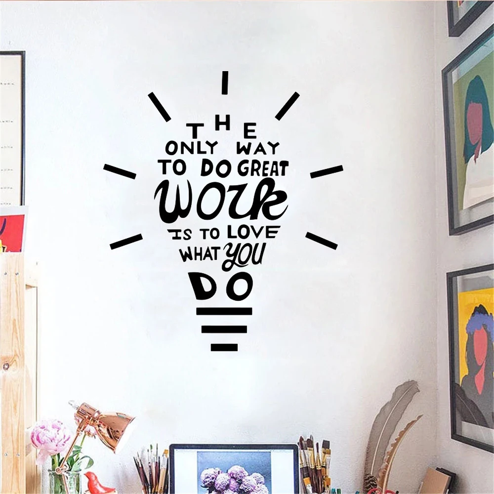 Love Work What You Do Motivational Quotes Wall Sticker Creative Light Bulb Design Office Decor Vinyl Wall Decals Murals