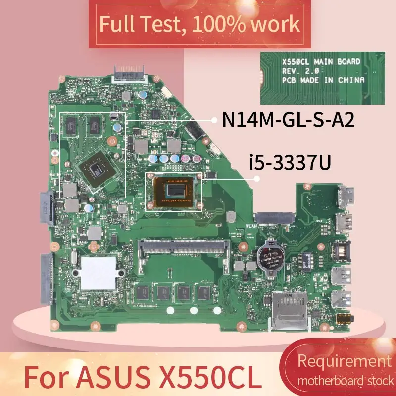 

For ASUS X550CL ASUS REV.2.0 SR0XL i5-3337U N14M-GL-S-A2 Notebook motherboard Mainboard full test 100% work