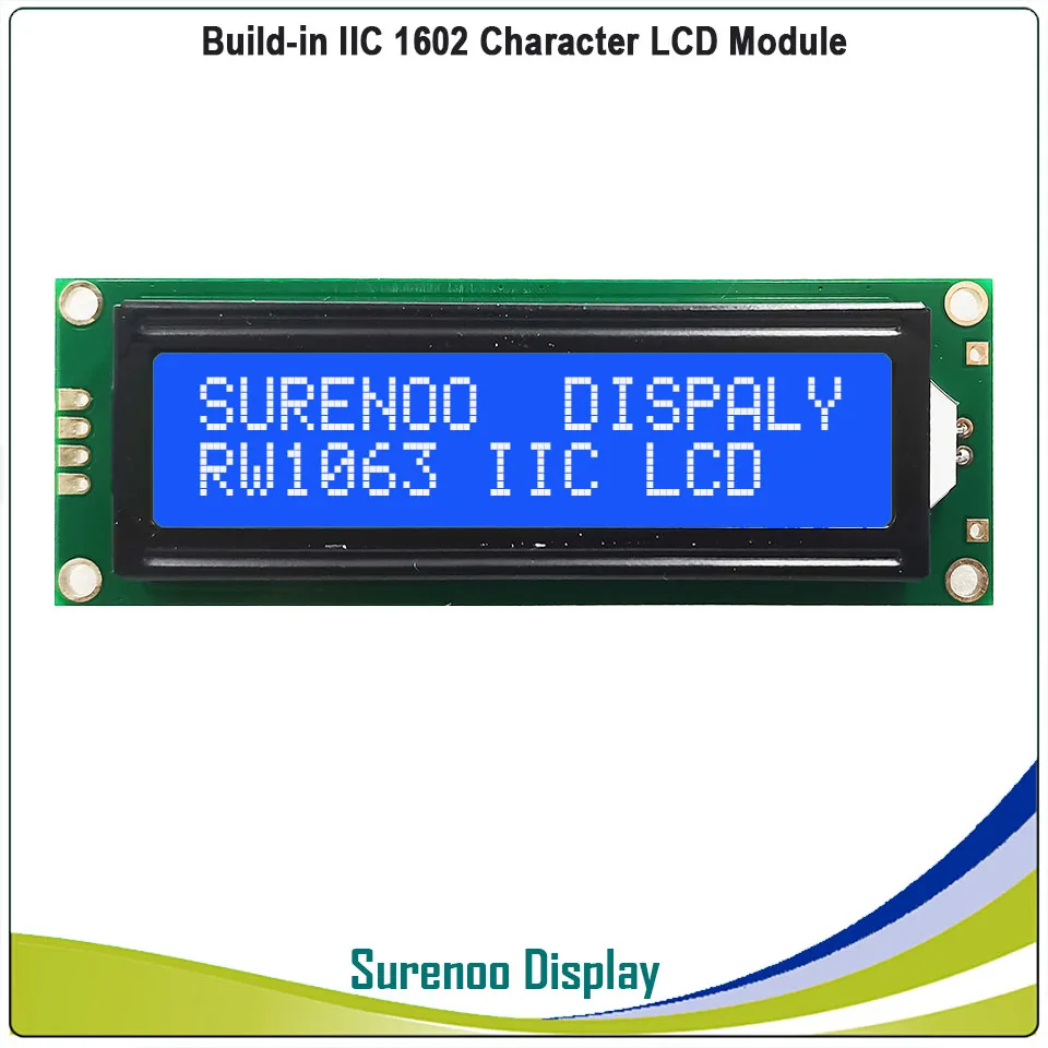 Build-in IIC RW1063 Chip IC 162 16X2 1602 I2C Character LCD Module Display Screen Panel LCM STN FSTN with White LED Backlight