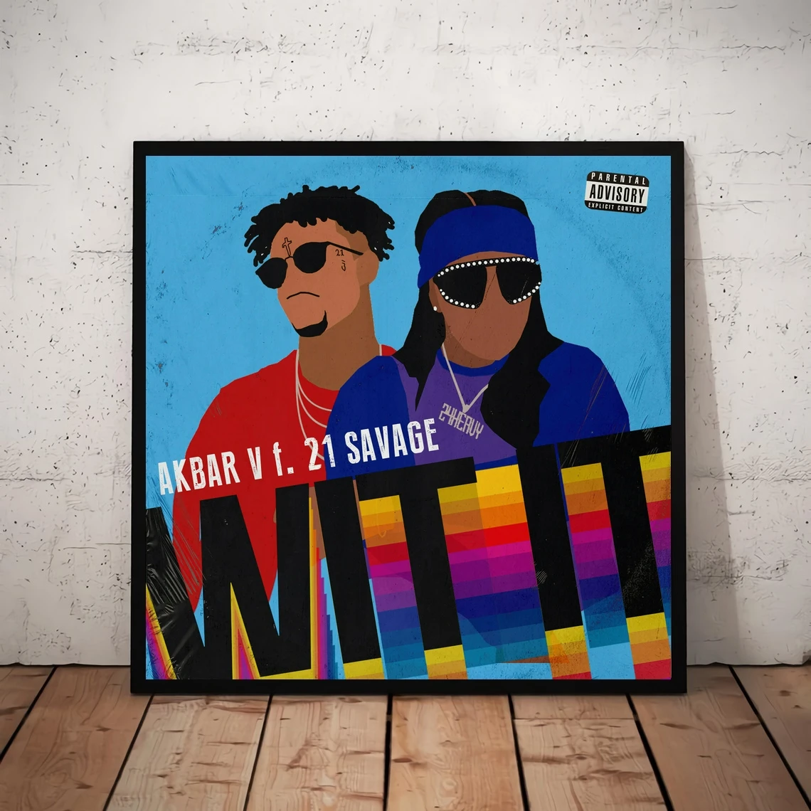 Akbar V & 21 Savage - WIT IT Music Album Cover Poster Canvas Art Print Home Decoration Wall Painting ( No Frame )