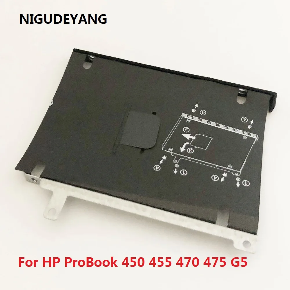 NIGUDEYANG New for HP ProBook 450 455 470 475 G5 SATA HDD SSD 2.5 Hard Drive Bracket Caddy Frame