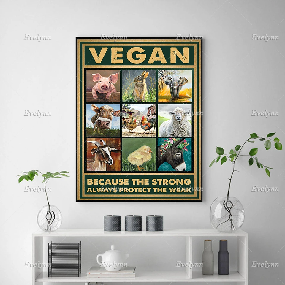 Vegan Poster,The Strong Always Protect The Weak, Vegan Animal Art,Animal Lovers,Wall Art Prints Home Decor Canvas Floating Frame