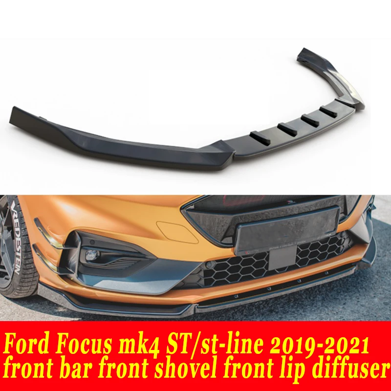 3-piece split front bar front shovel front lip diffuser front spoiler for Ford Focus mk4 ST/st-line 2019-2021 Auto Accessories