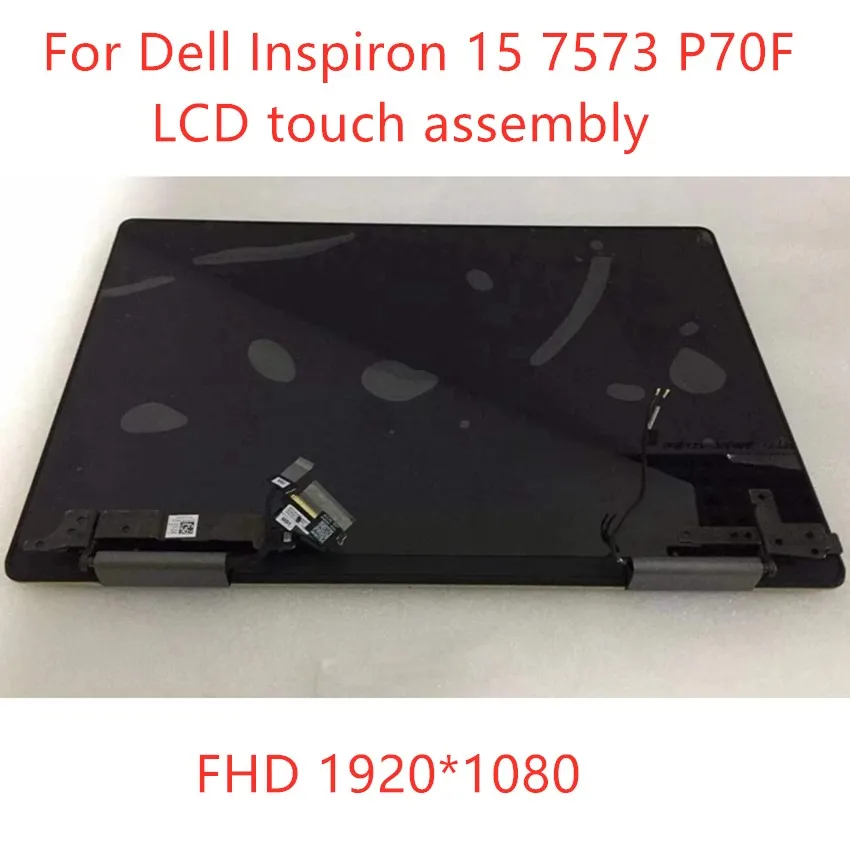 

FHD 15.6- inch LCD Touch Screen Digitizer Replacement Full Assembly With Hings For Dell Inspiron 7573 7570 2-in-1 P70F P70F001