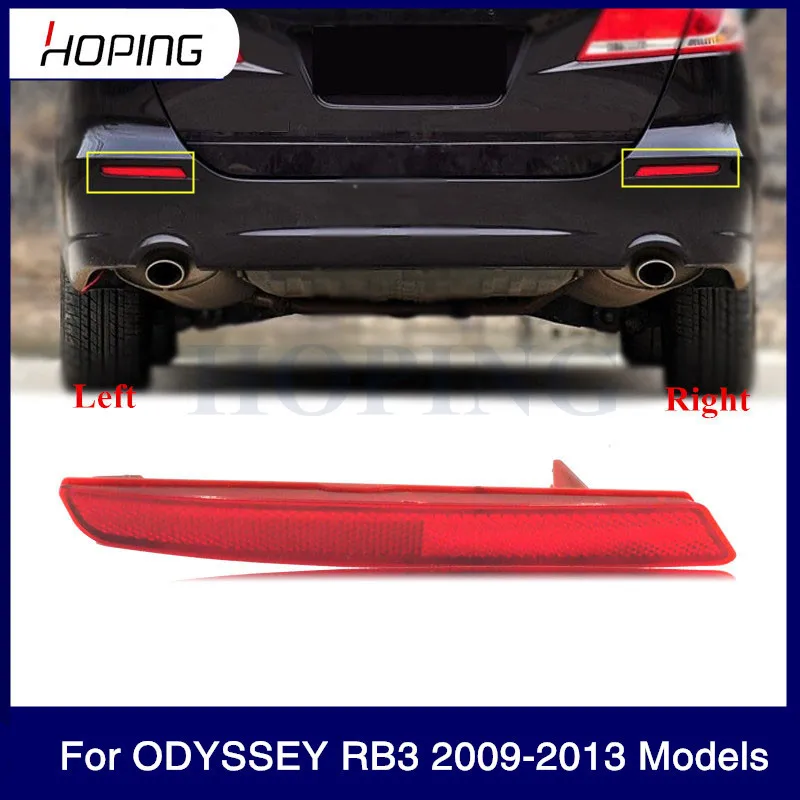 Hoping Left Right Car Rear Bumper Reflector For HONDA ODYSSEY RB3 2009 2010 2011 2012 2013 Rear Fog Light Fog Lamp Reflector