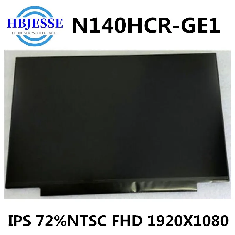 

14'' Matte Screen Display Panel Matrix N140HCR-GE1 OR Compatible models IPS 72%NTSC FHD 1920x1080 30 pins