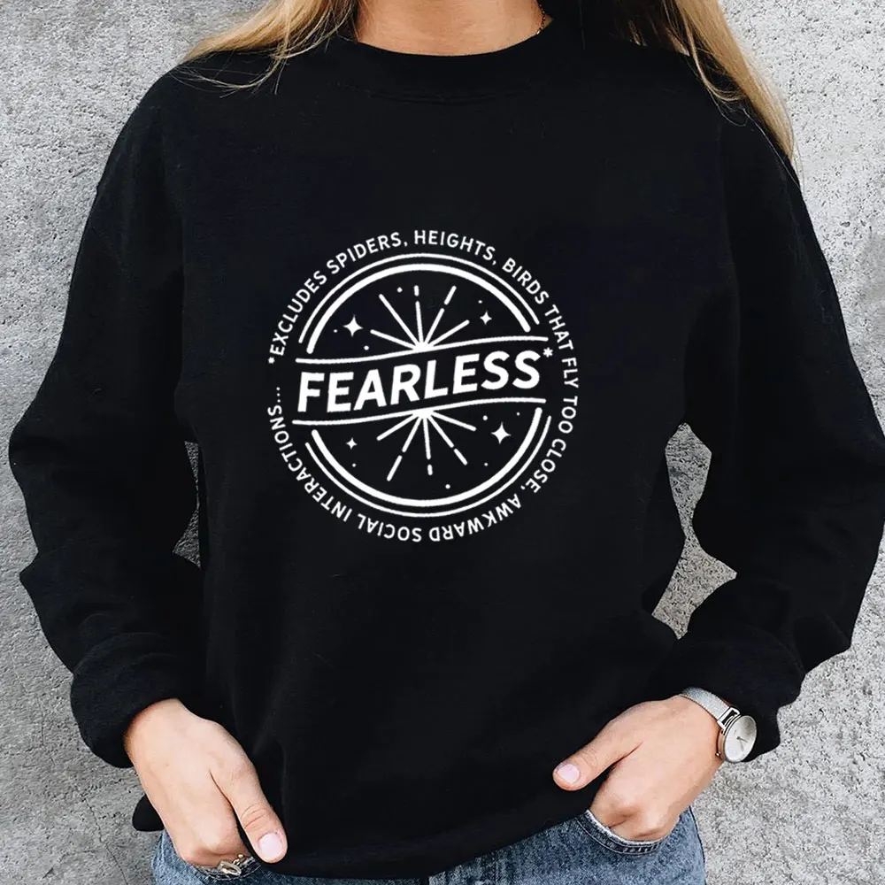 

Fearless Awkward Social Interactions Cotton Women's Sweatshirt Funny Motivational Inspirational Spring Casual Long Sleeve Top