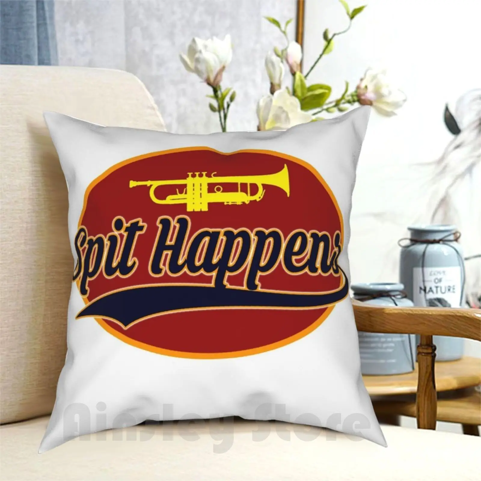 Funny Trumpet Player Spit Happens Pillow Case Printed Home Soft Throw Pillow Trumpet Spit Happens Marching Band Band