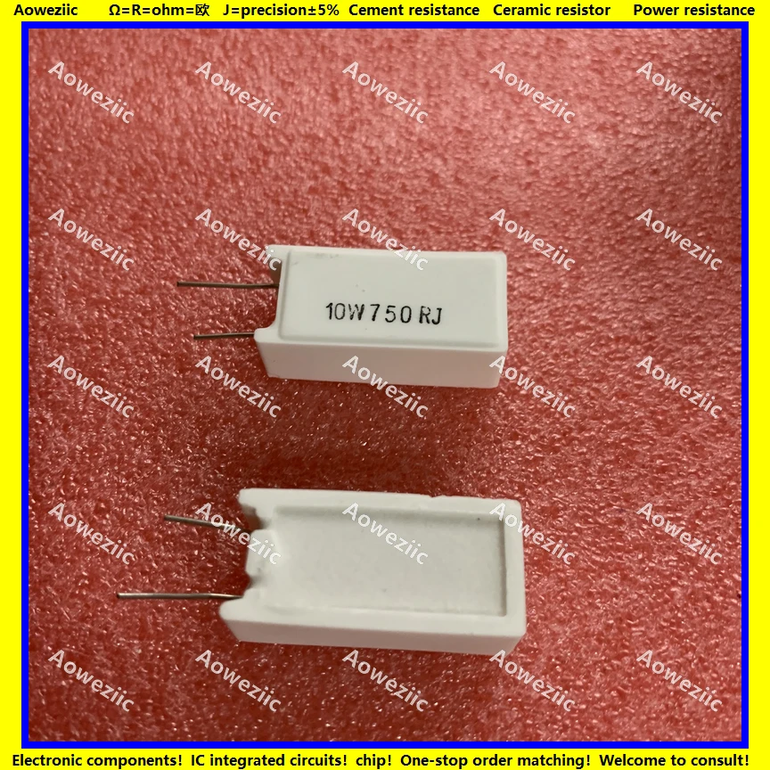 

10Pcs 10W750RJ RX27-5 Vertical Cement Resistance 10W 750 ohm 750R 750RJ 10W750R Ceramic Resistance precision 5% Power resistance
