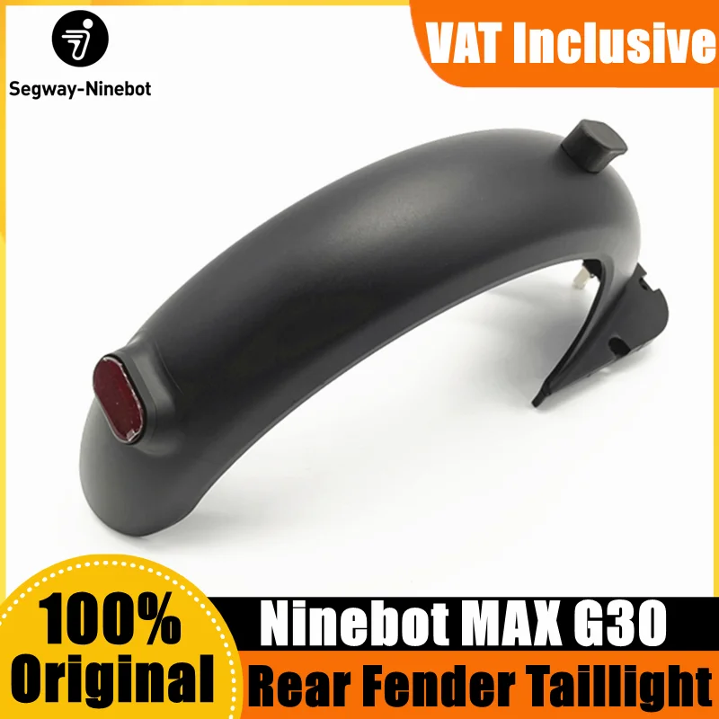 Original G30 Rear Fender With Taillight Part For Ninebot MAX G30 Kick scooter Mudguard Electric Scooter Ninebot Accessories