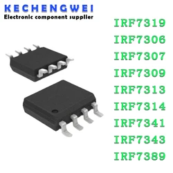 10PCS IRF7319 F7319 SOP-8 SOP IRF7306 F7306 IRF7307 F7307 IRF7309 F7309 IRF7313 F7313 IRF7314 F7314 IRF7341 IRF7343 IRF7389