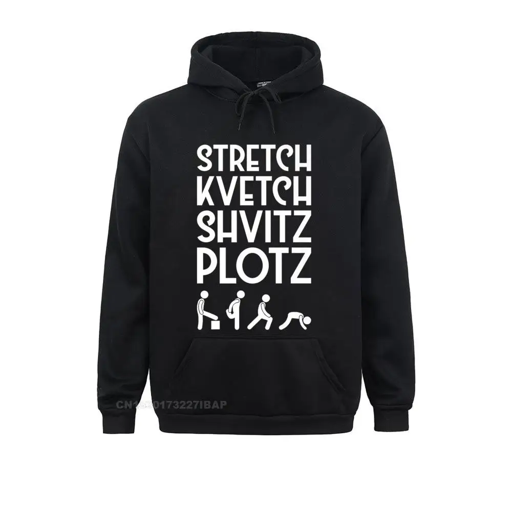 Stretch Kvetch Shvitz Plotz Jewish Exercise Customized Men's Sweatshirts Wholesale Summer Long Sleeve Hoodies Unique Hoods