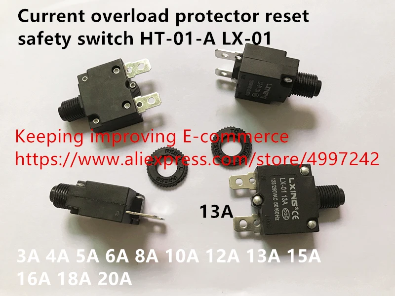 Original new 100% current overload protector reset safety switch HT-01-A LX-01 3A 4A 5A 6A 8A 10A 12A 13A 15A 16A 18A 20A