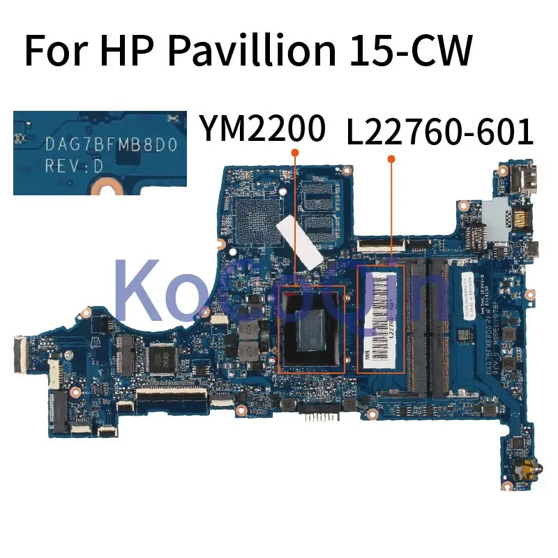 For HP Pavillion 15-CW YM2200 Notebook Mainboard L22760-601 DAG7BFMB8D0 DDR4 Laptop Motherboard