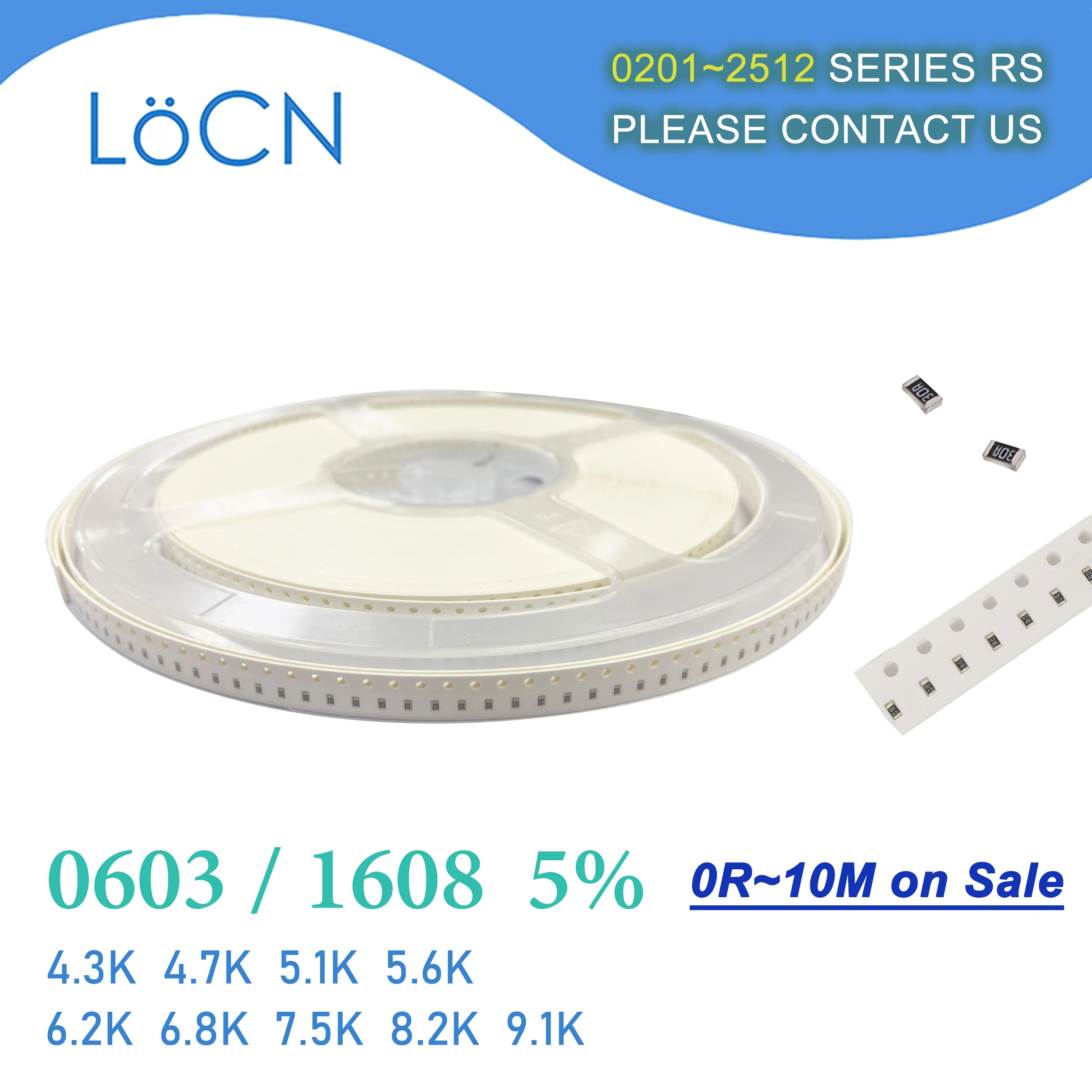 0603 J 5% 5000pcs 4.3K 4.7K 5.1K 5.6K 6.2K 6.8K 7.5K 8.2K 9.1K OHM SMD Resistor 1608 4K3 4K7 5K1 5K6 6K2 6K8 7K5 8K2 9K1