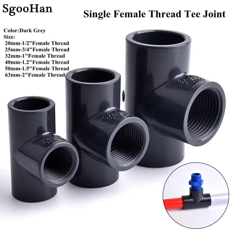 

1~5pcs 1/2"~2" Single Female Thread Tee Connector Irrigation System Plastic UPVC Pipe 3 Way Fish Tank Connectors Dark Grey