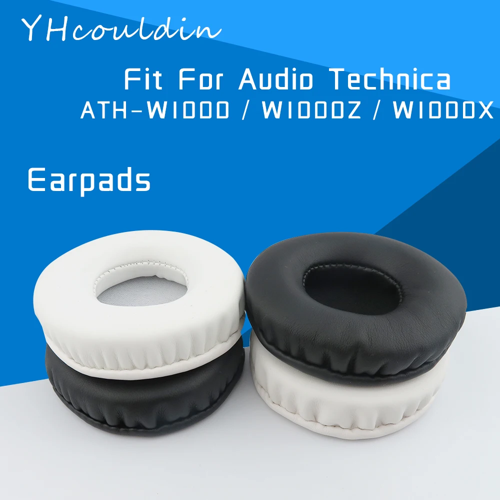 وسادات أذن من YHcouldin لتقنية الصوت W1000 W1000Z W1000X ملحقات سماعة الرأس استبدال الجلود