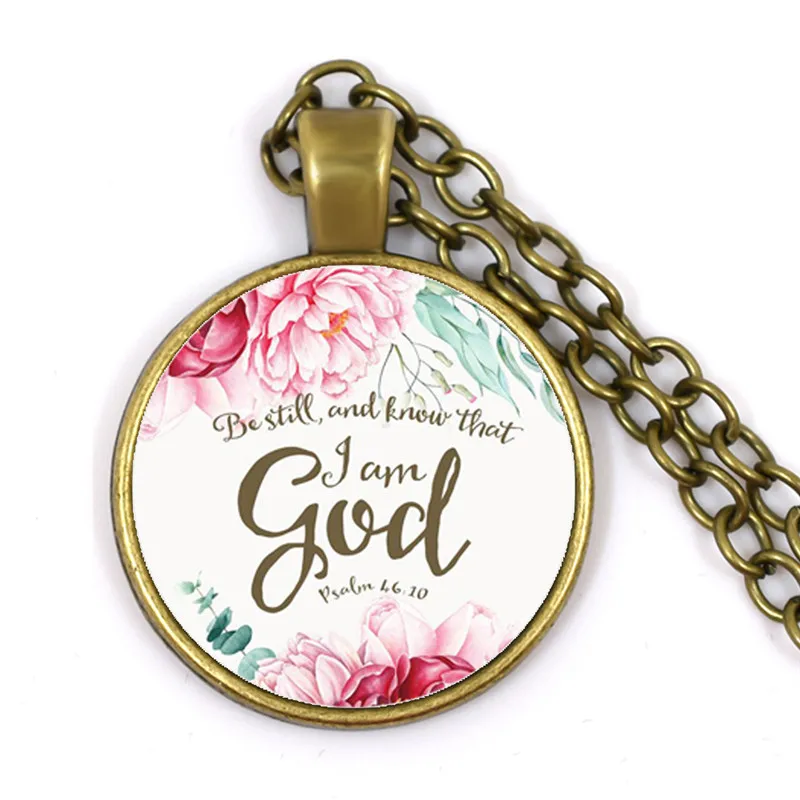 Psalm 46:10 Be still, and know that I am God Bible Verses Nursery Verse Necklace Fashion Jewelry Religion Pendant Christian