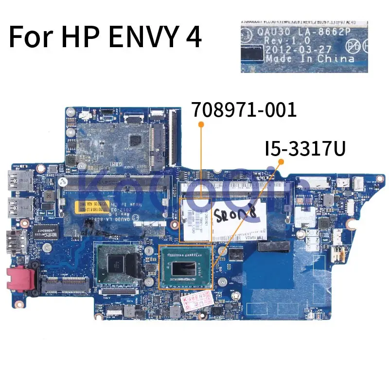 For HP ENVY 4 I5-3317U Notebook Mainboard 708971-001 LA-8662P SR0N8 SLJ8C DDR3 Laptop Motherboard