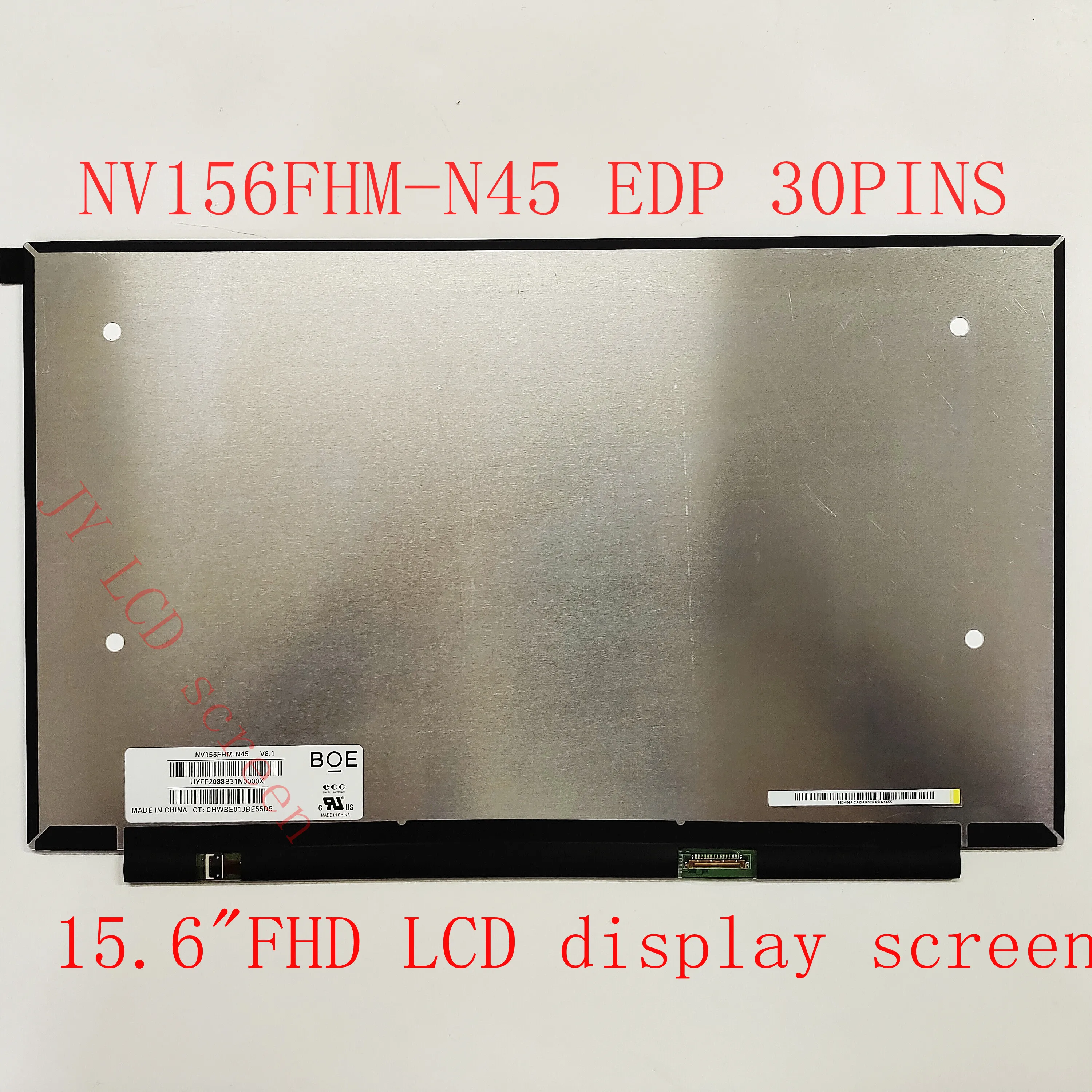 

15.6 INCH IPS LCD display screen NV156FHM-N45 NV156FHM N45 1920*1080 EDP 30 Pins