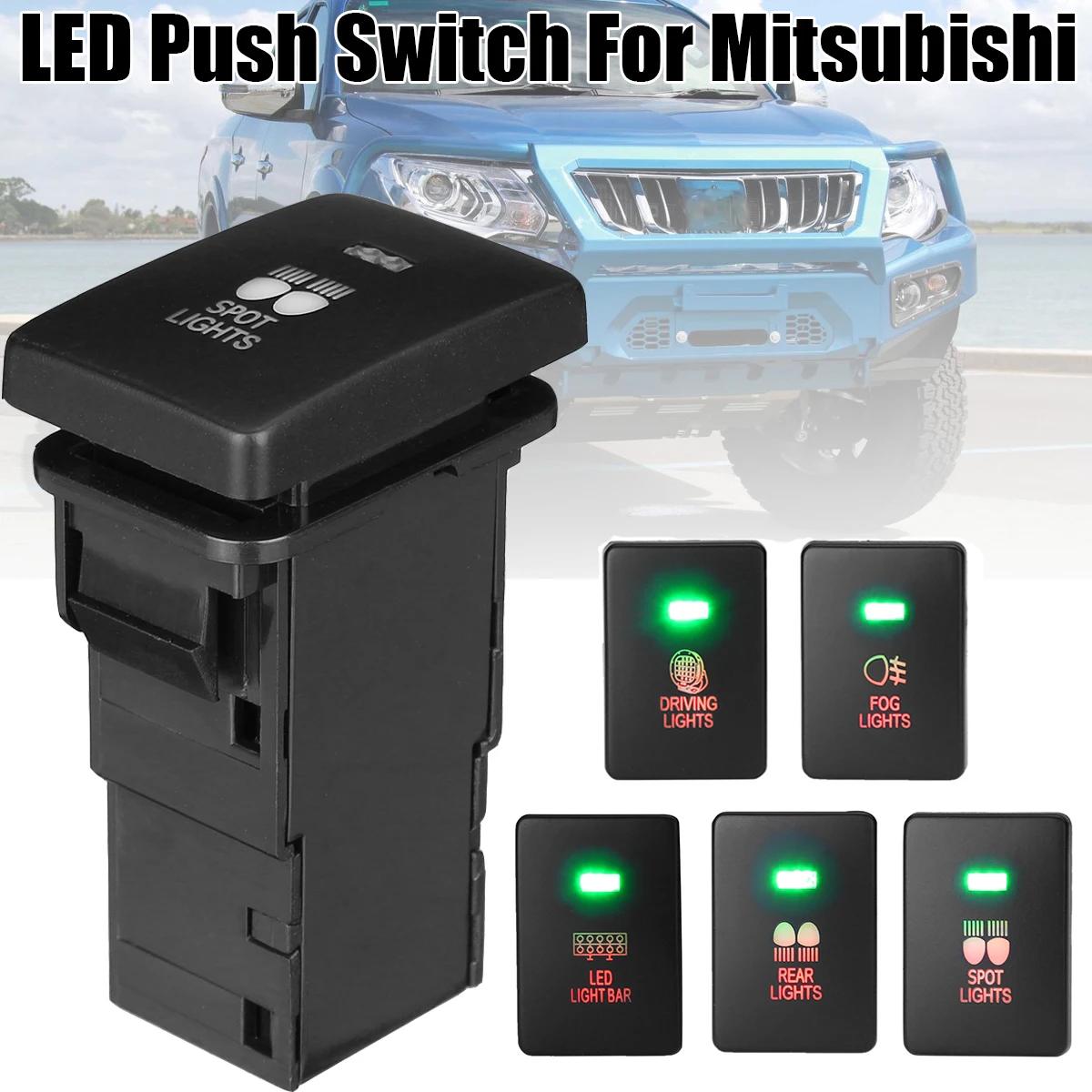 12V Car Light Push Button Rear Fog Spot Light LED Light Bar On/Off Switch for Mitsubishi Mirage LA Outlander ZK Pajero Sport QE