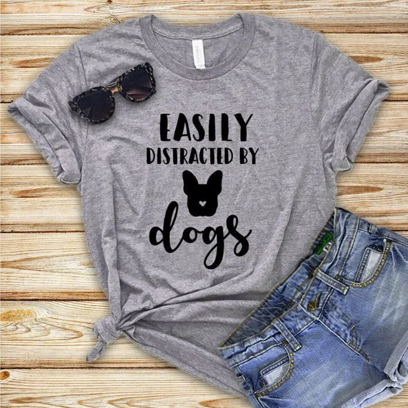 Easily Distracted By Dogs Mama Mom Shirt Fashion Cotton Women Tshirt Funny Graphic O Neck Mother Clothing Short Sleeve Top Tees