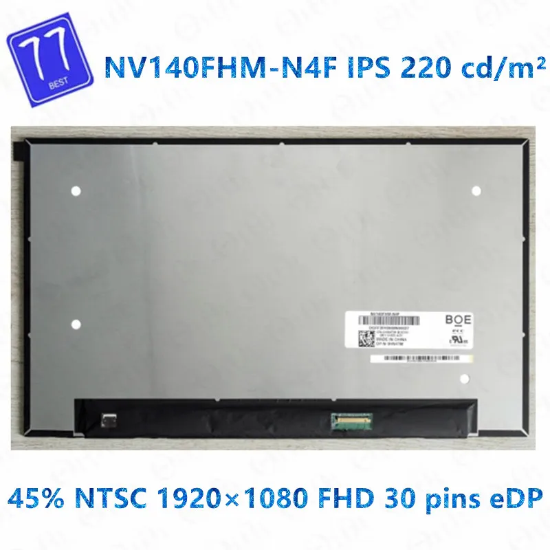 

Original 14" IPS LCD LED screen Display FHD1920*1080 EDP 30 pins NV140FHM-N4F NV140FHM-N41 B140HAN02.1 B140HAN02.0 LTN140HL05