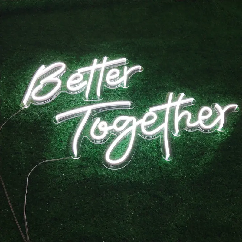 Custom LED Neon Light Flex, Home Party Decoration, Wedding,Better Together