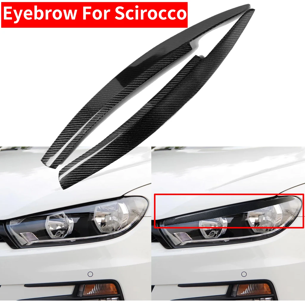 

2PCS Car Styling Real Carbon Fiber Headlight Eyebrow Eyelids For Volkswagen Scirocco Trim Cover Sticker Accessory 2008-2017