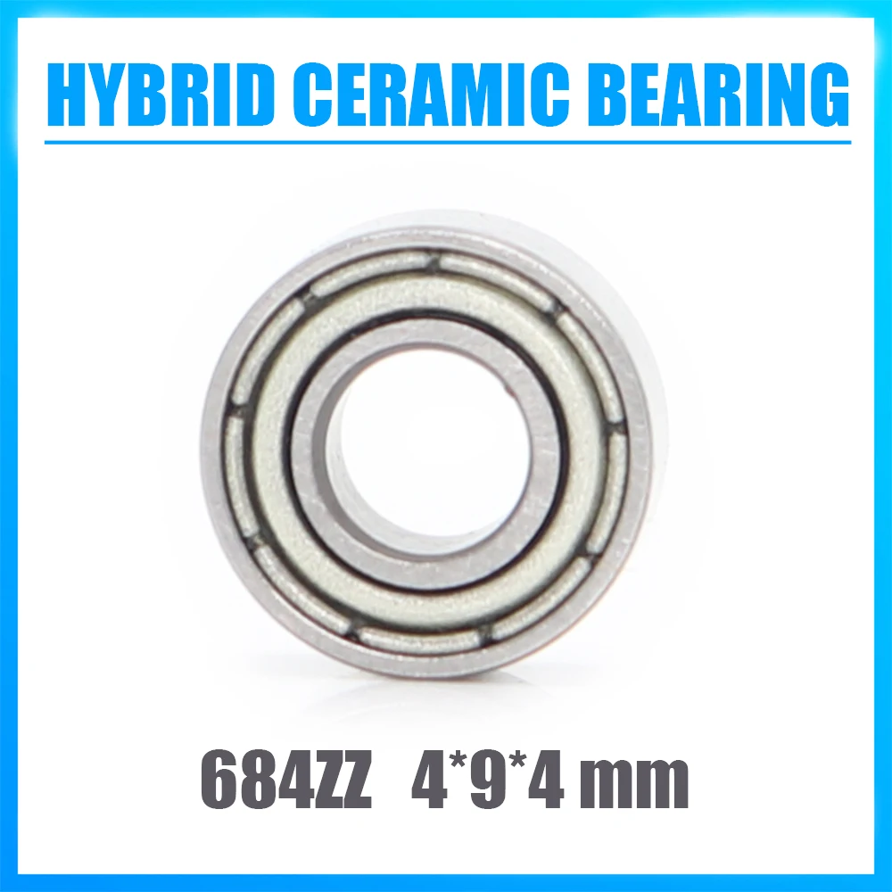 

684 Hybrid Ceramic Bearing 4*9*4 mm ABEC-1 1PC Industry Motor Spindle 684HC Hybrids Si3N4 Ball Bearings 3NC 684ZZ