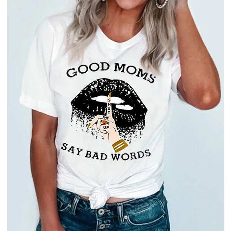 

Colored Good Moms Say Bad Words Lips T-shirt Funny Women's Graphic Mom Life Top Tee Fashion Mother's Day Gift Tshirt Camiseta