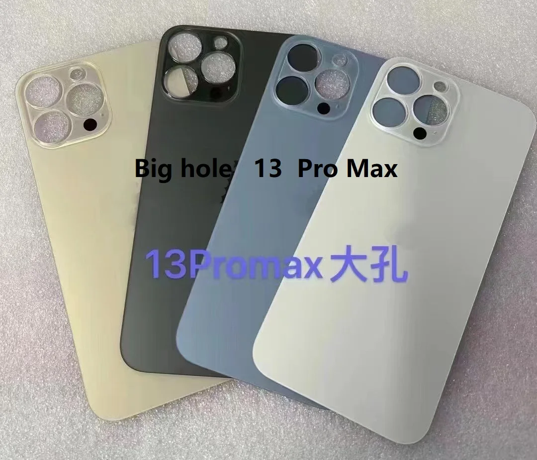 

10PCS/Lot Big Hole Back Cover Battery Glass Rear Glass for iPhone13 Pro Max 13 Pro Back Housing Rear Glass for iPhone 13/13 Mini