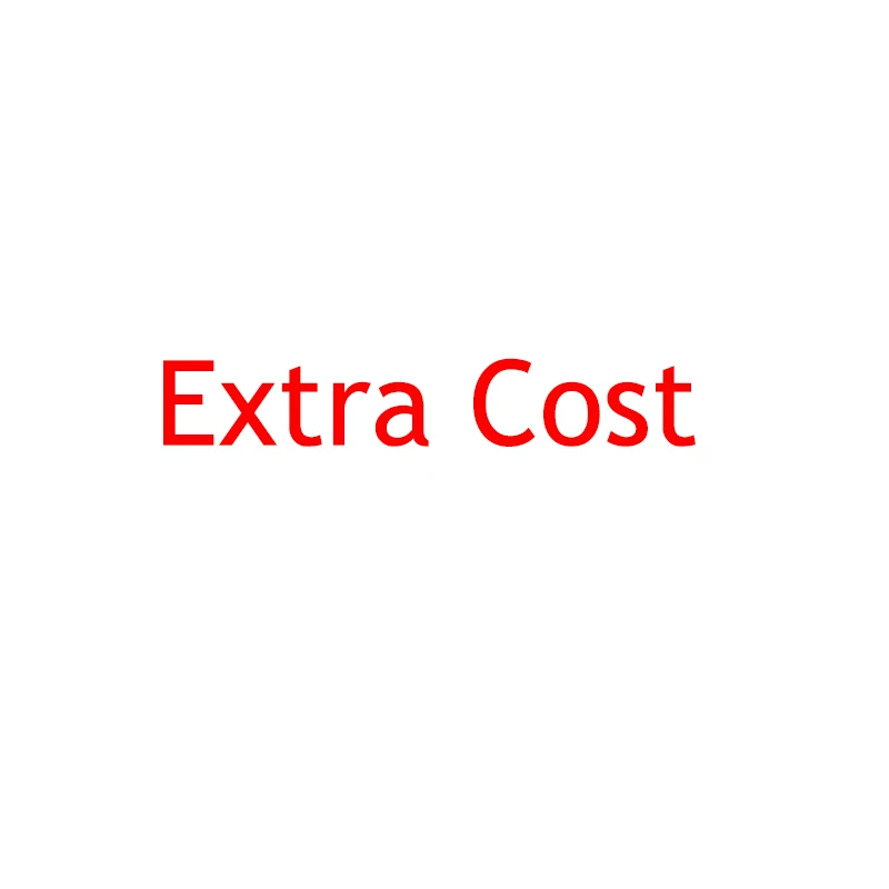 

Extra Cost