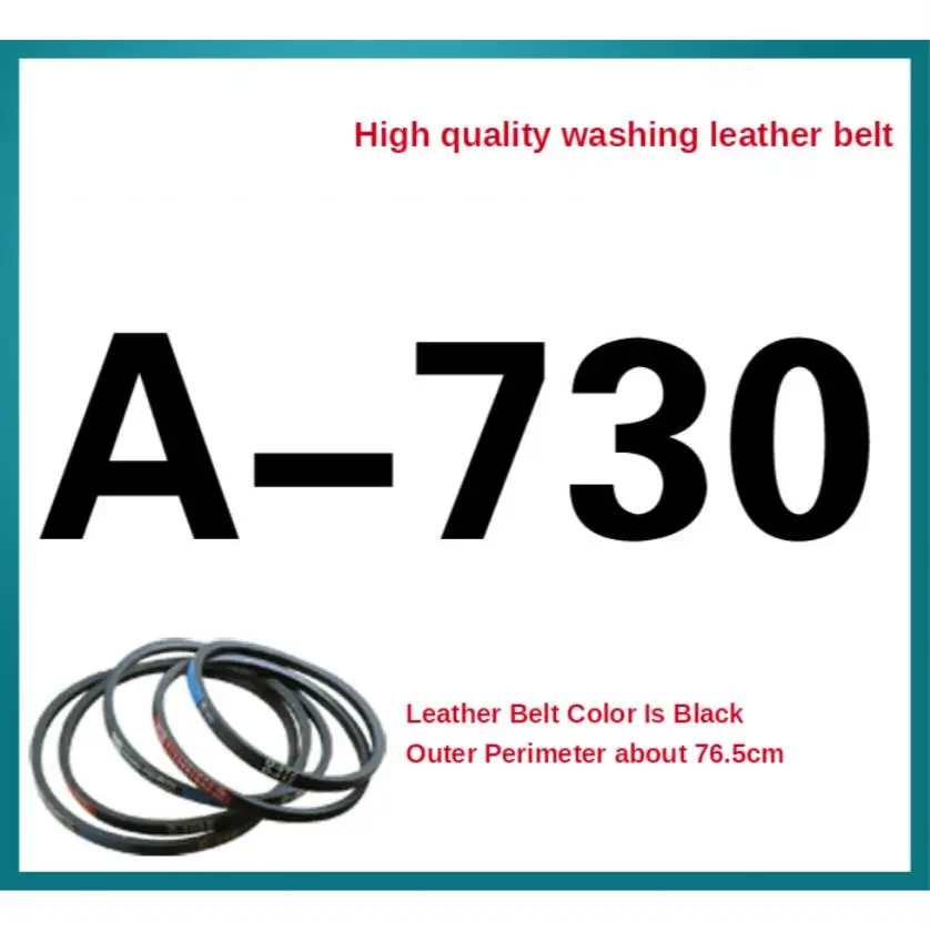 

A-730 Washing machine belt A type belt transmission belt washing machine motor belt triangle belt antistatic belt accessories