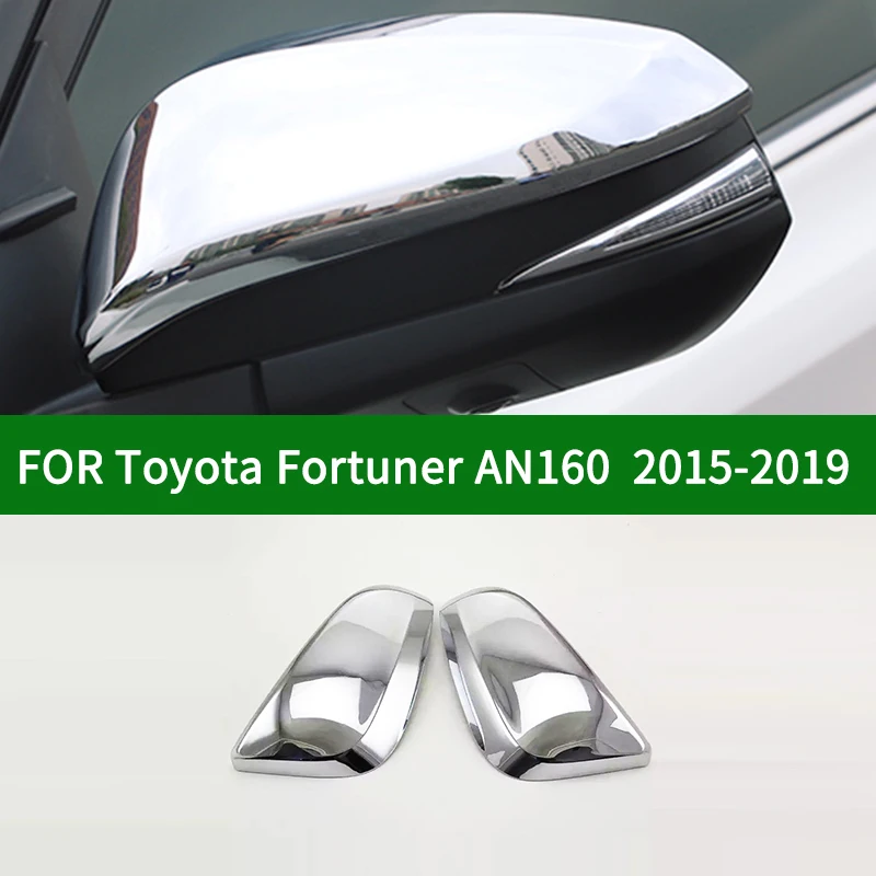 

Для Toyota Fortuner AN160 2015-2019 накладка на зеркало заднего вида автомобиля trim, хромированные серебряные боковые зеркала поворота 2016 2017 2018