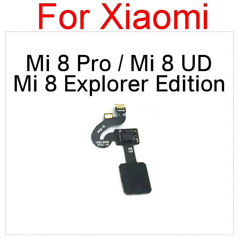 

Under Screen Fingerprint Sensor Flex Cable For Xiaomi Mi 8 Explorer Edition Mi 8 Mi8 UD Home Menu Button Sensor Flex Ribbon