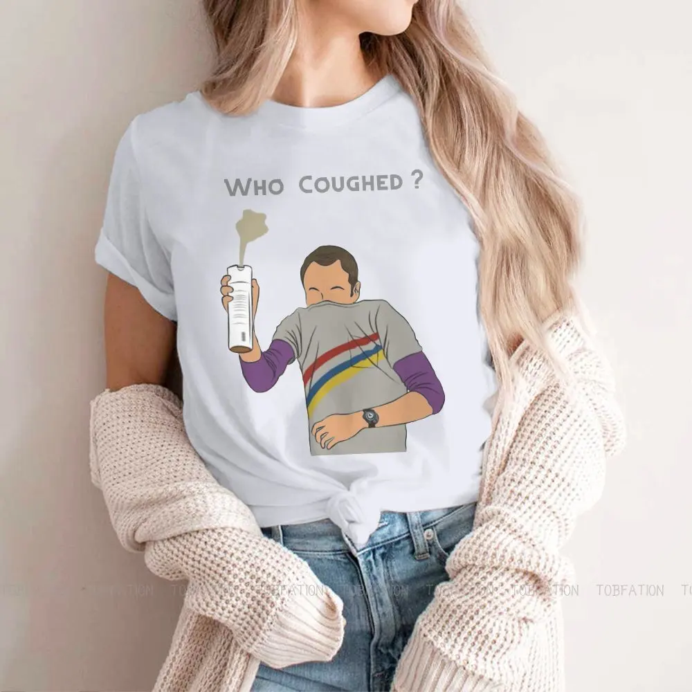 Sheldon Who Coughed Female Shirt The Big Bang Theory Humor TV Sitcom Large Vintage Women Tshirts Harajuku Casual Feminine Blusas