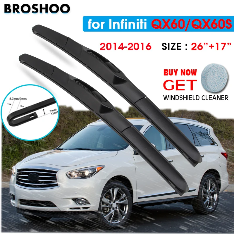 

Car Wiper Blade For Infiniti QX60/QX60S 26"+17" 2014-2016 Auto Windscreen Windshield Wipers Blades Window Wash Fit U Hook Arms